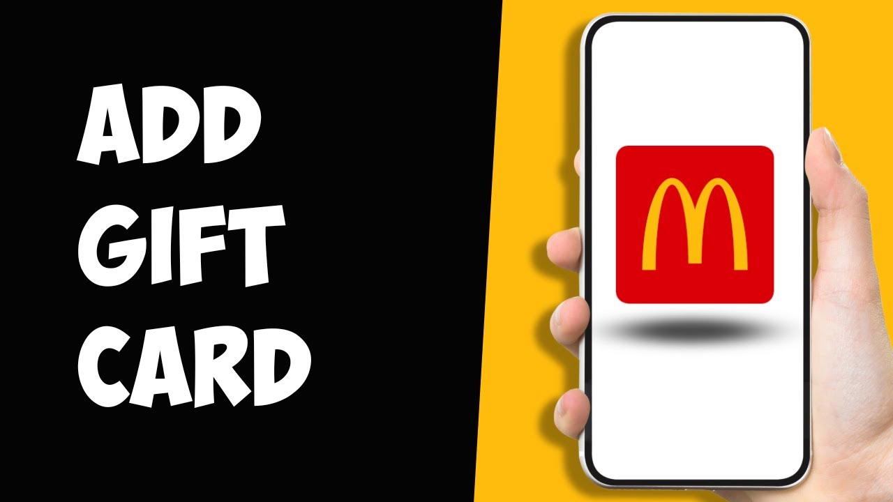 How to Use A McDonalds Gift Card On The App: A Simple Guide!